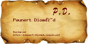 Paunert Dioméd névjegykártya